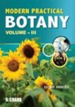 Modern Practical Botany Volume–III