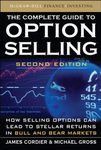 The Complete Guide to Option Selling, Second Edition