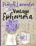 French Lavender Vintage Ephemera Inchies and Paper: Matte Paper Finish for Scrapbooking, Card Making, Junk Journals, and Paper Crafting