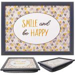 Large Wooden Soft Padded Cushioned Bean Bag Lap Dinner Laptop Food TV Tray (Smile And Be Happy)