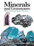 Minerals and Gemstones: 300 of the 