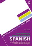 A New Reference Grammar of Modern Spanish (Routledge Reference Grammars)