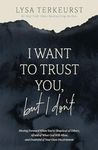 I Want to Trust You, but I Don't: M