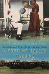 A Fortune-Teller Told Me: Earthboun