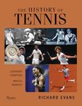 The History of Tennis: Legendary Ch