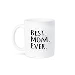 3dRose "Best Mom Ever - Gifts for Parents - Good for Mothers Day - Black Text Mug, Ceramic, Black, 10.16 x 7.62 x 9.52 cm