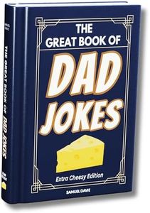The Great Book of Dad Jokes Extra Cheesy Edition - This Dad Jokes Book Features 100's of Funny, Hilarious & Cheesy Puns and includes illustrations - The perfect Gift for Dads and Great for Fathers Day