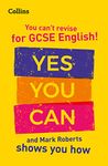 You can’t revise for GCSE 9-1 English! Yes you can, and Mark Roberts shows you how: Ideal for the 2025 and 2026 exams (Collins GCSE Grade 9-1 Revision)