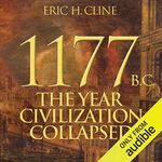 1177 B.C.: The Year Civilization Co