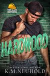 Hardwood (Four Bears Construction Book 3)