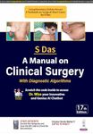 A Manual on Clinical Surgery: With Diagnostic Algorithms