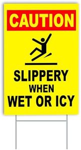 Caution Slippery When Wet or Icy Sign, 8x12 Double Sided Coroplast Slippery Sign Warning