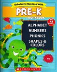 Scholastic - PRE-K Workbook with Motivational Stickers (Scholastic Success With)