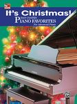 It's Christmas!: Dan Coates Piano Favorites for Advanced Piano