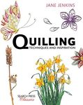 Quilling: Techniques and Inspiration: Re-issue (Search Press Classics)