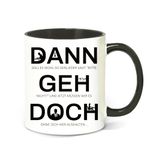 Funny Mug with Saying - 330 ml Ceramic Coffee Cups, Funny Gift for Colleagues and Friends, Microwave-Safe, Dishwasher Safe