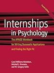 Internships in Psychology: The APAGS Workbook for Writing Successful Applications and Finding the Right Fit