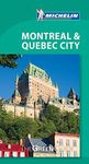 Michelin Green Guide Montreal & Quebec City: Travel Guide (Green Guide/Michelin)