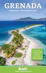 Grenada: Carriacou & Petite Martinique (Bradt Travel Guides)