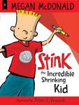 Stink: The Incredible Shrinking Kid: 1