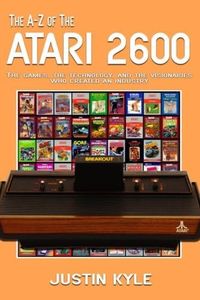 The A-Z of the Atari 2600 (Retro Gaming)