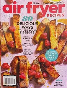 Better Homes & Gardens Air Fryer Recipes Magazine Issue 65
