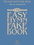 Easy Hymn Fake Book: Over 150 Songs in the Key of 'C