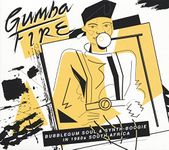 Gumba Fire: Bubblegum Soul & Synth Boogie In 1980s South Africa [VINYL]