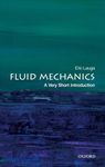 Fluid Mechanics: A Very Short Introduction