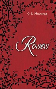 Roses: The Tales Trilogy, Book 1