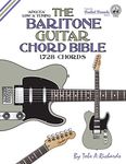 The Baritone Guitar Chord Bible: Lo