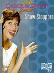 The Carol Burnett Show: Show Stoppers