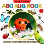 ABC Bug Book for Kids: with Interesting Facts About Insects | Alphabet from A to Z for Children Ages 2-5 | Butterflies Ladybugs and more | for Preschoolers Toddlers Early Readers