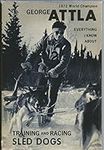 Attla Training and Racing Sled Dogs