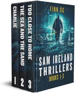 Sam Ireland Military Thrillers (Book 1-3): A Pulse-Pounding Collection of Military Thrillers in One Unputdownable Box Set (Sam Ireland Thriller Series)