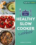 The Healthy Slow Cooker Cookbook