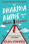 Dharma Bum's Guide to Western Literature: Finding Nirvana in the Classics