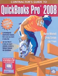 Contractor's Guide to QuickBooks Pro 2008