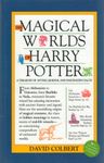 The Magical Worlds of Harry Potter (A Treasury of Myths, Legends, and Fascinating Facts)