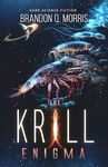 The Krill Enigma: Hard Science Fiction