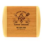 Pop Gift – PERSONALIZED Bamboo Cutting Board Custom Engraved Grillin Great Flippin Awesome Fathers Day Birthday Christmas Dad Grandpa Best Pop Ever Pop Gifts From Grandkids Grandchildren (11.5X13.5)