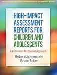 High-Impact Assessment Reports for 