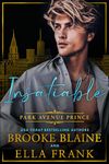 Insatiable Park Avenue Prince (Park Avenue Princes Book 2)