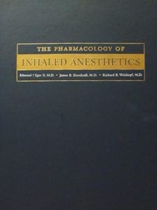 THE PHARMACOLOGY OF INHALED ANESTHETICS