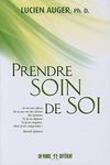 Prendre soin de soi: PRENDRE SOIN DE SOI