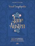 Jane Austen: Visual Encyclopedia