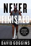 Never Finished: Unshackle Your Mind