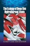 The Ecology of Deep-Sea Hydrotherma