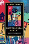 The Cambridge Companion to Postcolonial Poetry