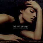 Hotel Costes 6 [French Import]: Mixed By Stephane Pompougnac